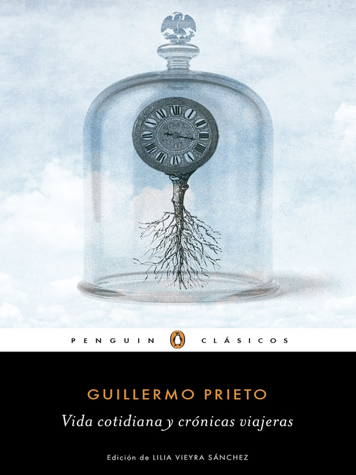 Title details for Vida cotidiana y crónicas viajeras by Guillermo Prieto - Wait list